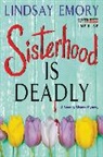 Lindsay Emory - Sisterhood is Deadly