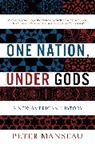 Peter Manseau - One Nation, Under Gods