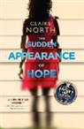 Claire North - The Sudden Appearance of Hope