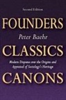 Peter Baehr, Peter (Lingnan University Baehr, Peter/ Lukes Baehr, Baehr Peter - Founders, Classics, Canons