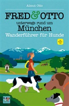 Almut Otto - FRED & OTTO unterwegs rund um München