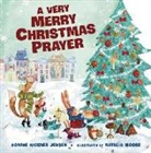 Bonnie Rickner Jensen - Very Merry Christmas Prayer