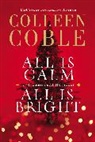 Colleen Coble - All Is Calm, All Is Bright