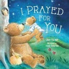 Jean Fischer, Jean Fisher, Thomas Nelson, Thomas Nelson - I Prayed for You