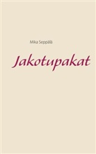 Mika Seppälä - Jakotupakat