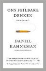 Daniel Kahneman - Ons feilbare denken