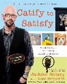 Kate Benjamin, Kate (Kate Benjamin) Benjamin, Jackson Galaxy, Jackson (Jackson Galaxy) Galaxy, Jackson/ Benjamin Galaxy - Catify to Satisfy