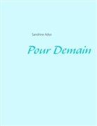 Sandrine Adso - Pour Demain