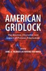 James A. Yoshinaka Thurber, James A. Thurber, Antoine Yoshinaka, Yoshinaka Antoine - American Gridlock