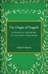 William Ridgeway, Ridgeway William - Origin of Tragedy