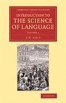A. H. Sayce, A.H. Sayce - Introduction to the Science of Language