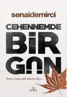 Senai Demirci - Cehennemde Bir Gün