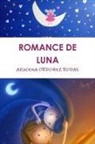 Azucena Ordonez Rodas, Azucena Ordoñez Rodas - Romance de Luna