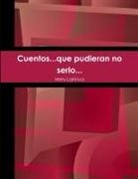 Mery Larrinua - Cuentos...Que Pudieran No Serlo