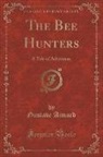 Gustave Aimard - The Bee Hunters