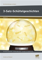 Christine von Pufendorf - 3-Satz-Schüttelgeschichten