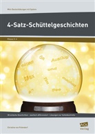 Christine von Pufendorf - 4-Satz-Schüttelgeschichten