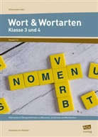 Alexandra von Plüskow - Wort & Wortarten - Klasse 3 und 4