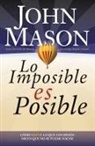 Grupo Nelson, John Mason, John L. Mason - Lo imposible es posible