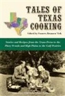 Frances Brannen (EDT) Vick, Frances Brannen Vick - Tales of Texas Cooking