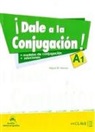 Miguel M Herraiz, Miguel M. Herraiz - Dale a la Conjugacion A1 Ksiazka z kluczem
