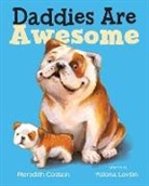 Meredith Costain, Meredith/ Lovsin Costain, Polona Lovsin - Daddies Are Awesome