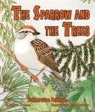 Sharon Chriscoe, Susan Detwiler - The Sparrow and the Trees