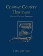 Conway County Genealogical Association - Conway County Heritage
