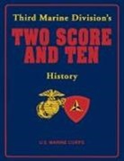 Inc. Third Marine Division Association, Turner Publishing - Third Marine Division's Two Score and Ten History
