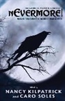 Kelly Armstrong, Margaret Atwood, Nancy Kilpatrick, Nancy Kilpatrick, Caro Soles, Carol Soles - Nevermore!