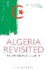 Rabah Aissaoui, Rabah (University of Leicester Aissaoui, Rabah Eldridge Aissaoui, Claire Eldridge, Rabah Aissaoui, Rabah (University of Leicester Aissaoui... - Algeria Revisited