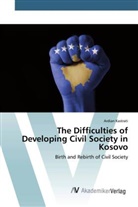 Ardian Kastrati - The Difficulties of Developing Civil Society in Kosovo
