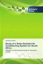 Jerusha Joseph - Study of a Solar-Assisted Air Conditioning System for South Africa