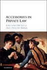 Joachim Dietrich, Joachim (Bond University Dietrich, Joachim Ridge Dietrich, Dietrich Joachim, Pauline Ridge, Pauline (Australian National University Ridge... - Accessories in Private Law