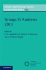 C. M. Campbell, C. M. (University of St Andrews Campbell, C. M. Quick Campbell, C. M. Campbell, C. M. (University of St Andrews Campbell, Colin Campbell... - Groups St Andrews 2013