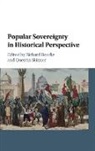Richard Bourke, Richard Skinner Bourke, Richard Bourke, Quentin Skinner - Popular Sovereignty in Historical Perspective