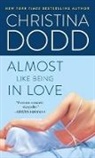 Christina Dodd, Dodd Christina - Almost Like Being in Love