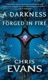 Chris Evans - A Darkness Forged in Fire