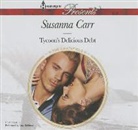 Susanna Carr, Amy Rubinate - Tycoon's Delicious Debt (Audiolibro)