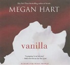 Megan Hart, Tatiana Sokolov - Vanilla (Audio book)