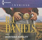 B. J. Daniels, Abby Craden - Montana Royalty (Audio book)