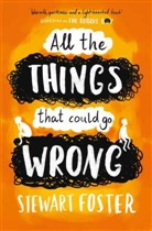 Stewart Foster, Foster Stewart, Stewart Foster - All the Things that Could Go Wrong