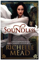 Richelle Mead, Mead Richelle, Richelle Mead - Soundless