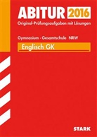Joche Baier, Jochen Baier, Birgit Holtwick, Angela Lange, Angela Obladen, Dietric Theissen... - Abitur 2016 - Englisch GK, Gymnasium/Gesamtschule Nordrhein-Westfalen