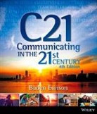 B Eunson, Baden Eunson, Baden (Monash University) Eunson - Communicating in the 21st Century