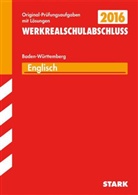 Peter Forster, Arian Last, Ariane Last, Gabriele Steiner, Isabel Strobl, Isabell Strobl... - Werkrealschule 2016 - Englisch 10. Klasse, Baden-Württemberg