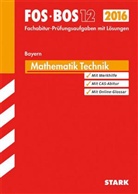 Wolfgang Hager, Rosmarie Kiesewetter, Harald Krauß, Gerhard Schindler - FOS / BOS 12 Bayern, 2016 - Mathematik, Ausbildungsrichtung Technik