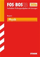 Jens Klee, Joachim Klöver, Gerhar Schindler, Gerhard Schindler - FOS / BOS 12 Bayern, 2016 - Physik