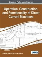 Muhammad Amin, Amin Muhammad, Mubashir Husain Rehmani - Operation, Construction, and Functionality of Direct Current Machines