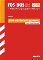 Klaus Vogt, Klaus D Vogt - FOS / BOS 12 Bayern, 2016 - Betriebswirtschaftslehre mit Rechnungswesen